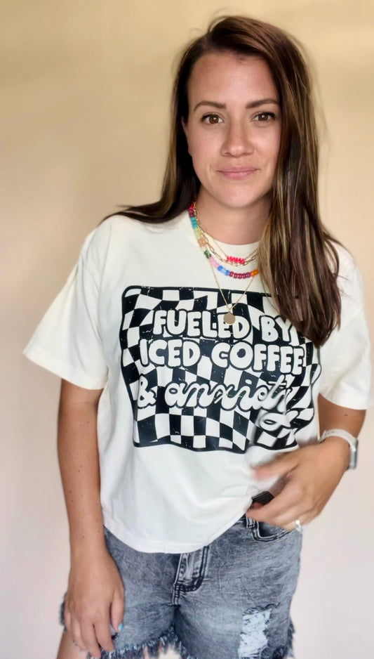 Fueled By Iced Coffee & Anxiety Cropped T Shirt