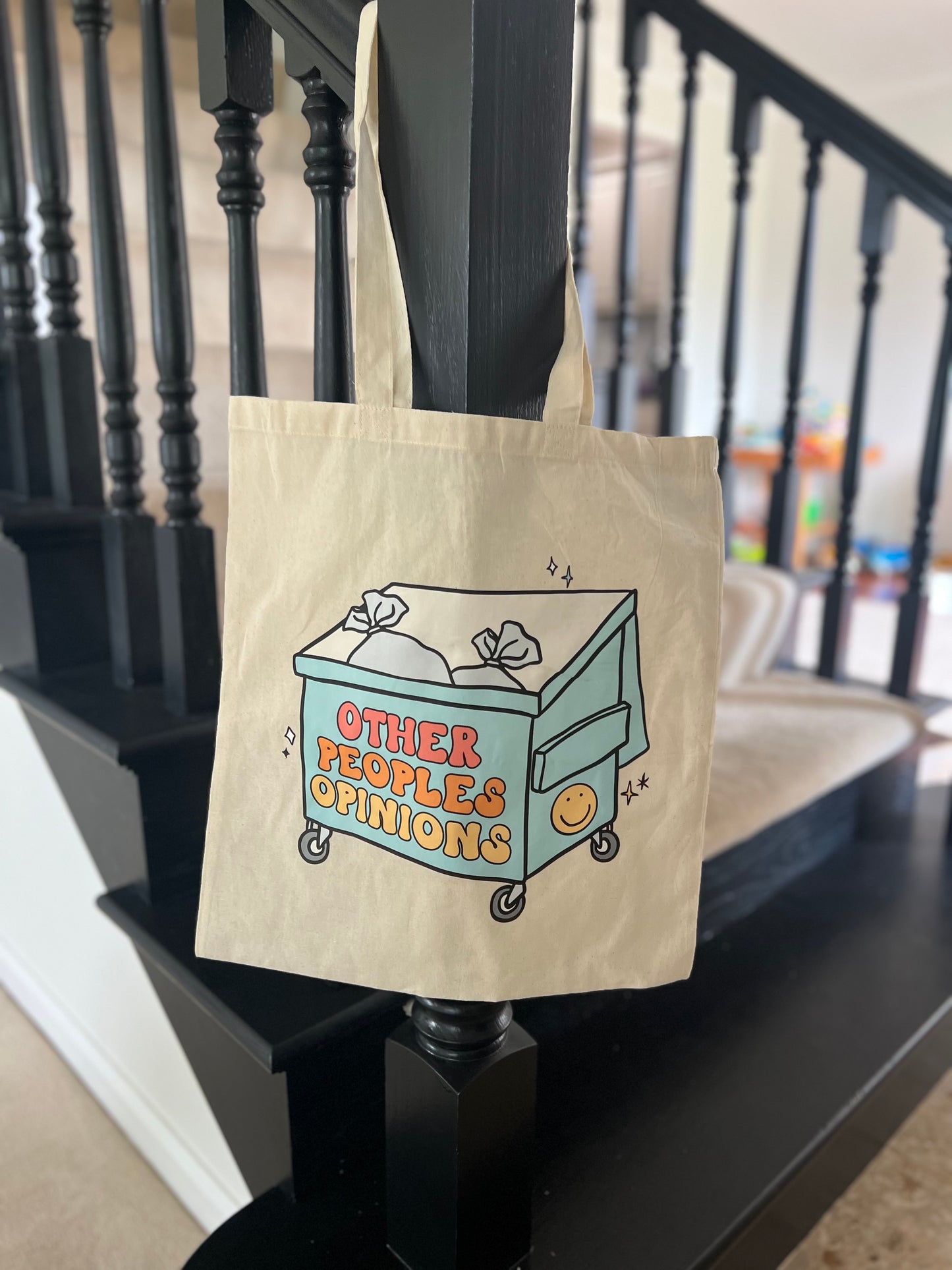 Tote Bag - Other Peoples Opinions